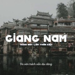 Giang Nam ( 江南 ) - Hwang Remaster