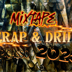 MIXTAPE TRAP & DRILL_PICASSO 2025_by_( DJ FRESH OFFICIEL )