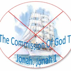 The Commission Of God To Jonah. Jonah 1