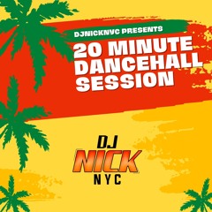 20 Minute Dancehall Session