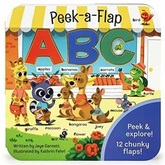 Read PDF 🧡 Peek-a-Flap ABC - Lift-a-Flap Board Book for Curious Minds and Little Lea