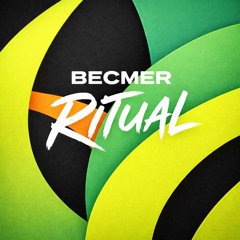 Becmer - Ritual