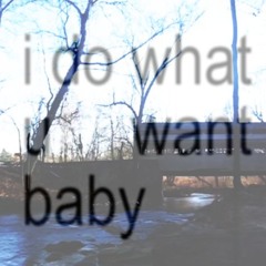 watchu want?