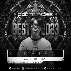 SURVIVAL Podcast #165 by Prototypes Records - Best Of 2023 (Mixed by Bruhze)