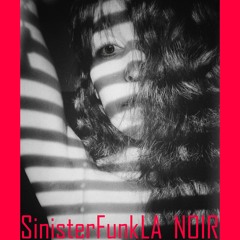 SinisterFunk - LA_NOIR [lazy mix]