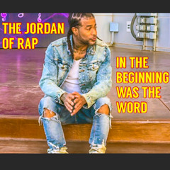 in The Beginning Was The Word By The Jordan Of Rap