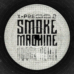 Smoke Machine (DOGRA Tech House Rework)