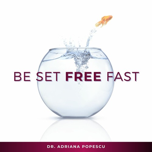 Be Set Free Fast