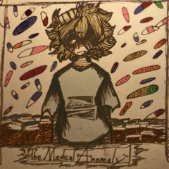The Medical Anomaly remix
