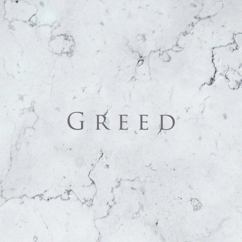 Greed