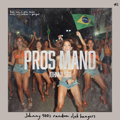 PROS MANO (BUY FULL ON BANDCAMP 💚)