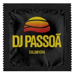 DJ Passoa - Chlamydia (Extended Mix)