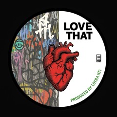 Love That (Original Mix)[A002]