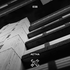 EXTEND PODCAST 038 - Aetha