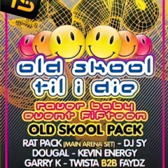 Sy @ Raverbaby - Event 15 - Oldskool Till I Die (29/01/2010)