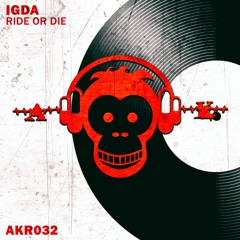 IGDA - Ride Or Die (Original Mix) | AFFENKÄFIG RED