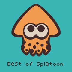 Best of Splatoon 1 / 2 / 3