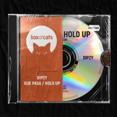 Dipzy - Hold Up (BOC171)