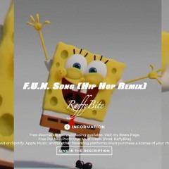 F.U.N Song Hip Hop Remix (RaffyBite) Spongebob