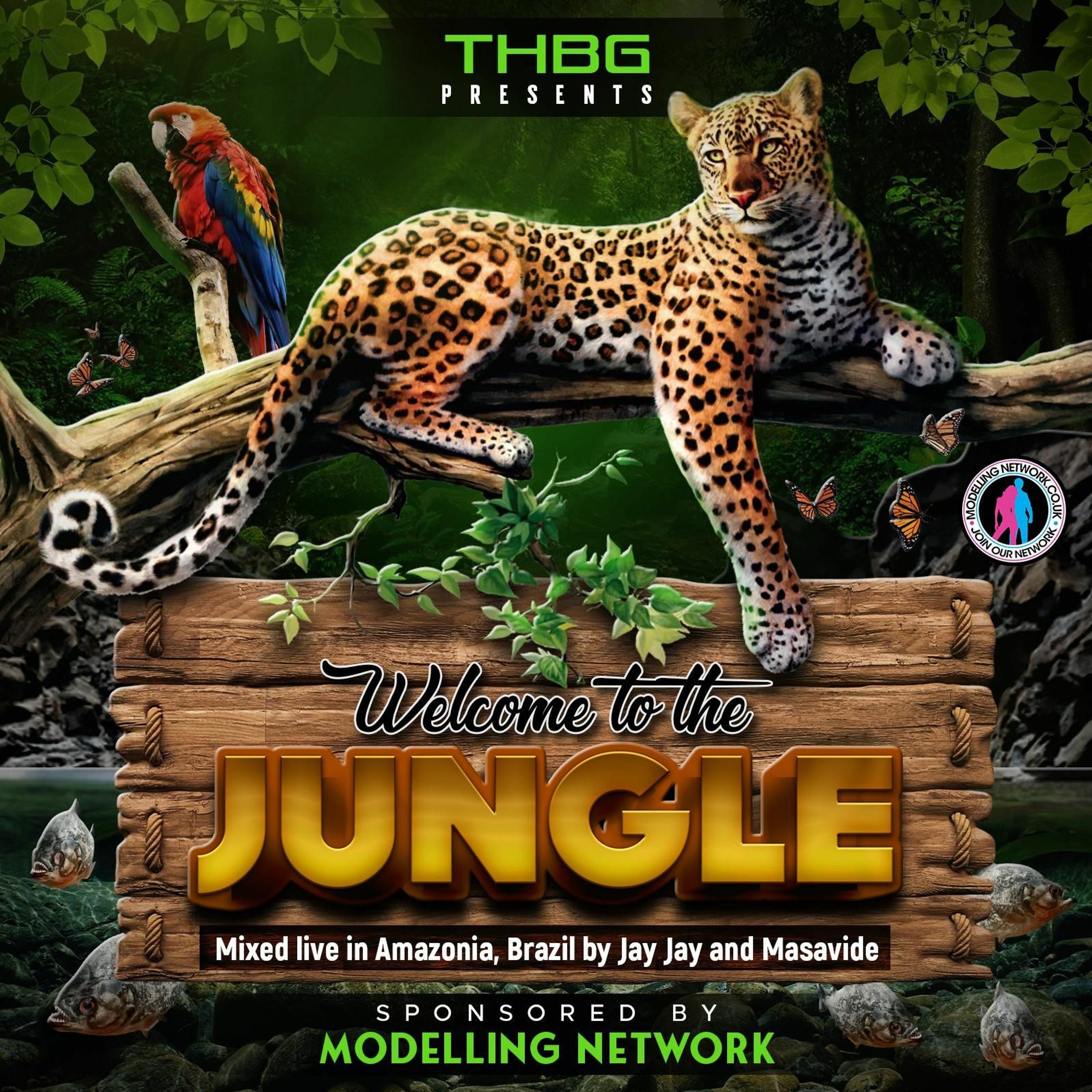 THBG presents Welcome to the Jungle mixed live in Amazonia, Brazil by JayJay and Masavide episode artwork
