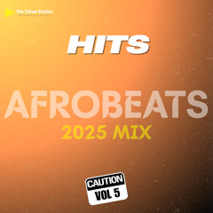 HITS 5 | Afrobeats-Amapiano Mix