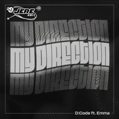My Direction (UK Hardcore Edit)
