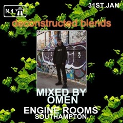 M4 Bass' Deconstructed Blends - Mixed by Omen