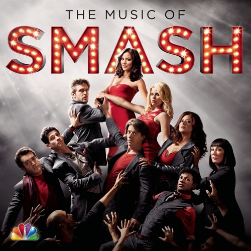 History Is Made At Night (SMASH Cast Version) [feat. Megan Hilty & Will Chase]