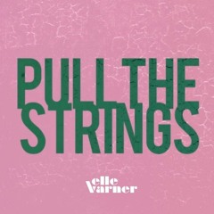 Pull The Strings