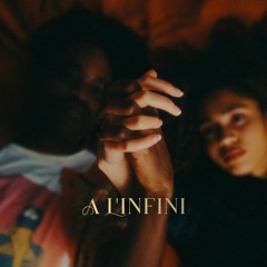 A L'infini (Prod. James Marron & Le Cha)