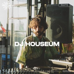 DJ Houseum - 11.06.24
