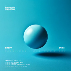 Dropa - Swim (Original Mix)