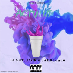 Blant- Acting Up Feat Jah6hund0 & Jvck
