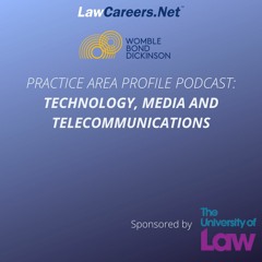 Practice Area Profile: technology, media and telecommunications - with Womble Bond Dickinson