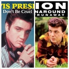 Elvis Presley - Don't Be Cruel / Dion - Runaround Sue