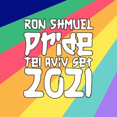 Ron Shmuel Presents: TLV Pride 2021