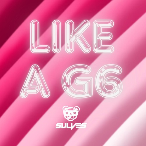Stream LIKE A G6 [ SULVES EDIT ] by SULVES | Listen online for free on ...