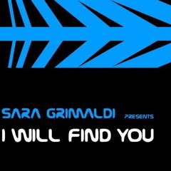 SARA GRIMALDI- I Will Find You Radio MIX By Thomas Schwartz