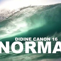 Didine Canon 16 - NORMAL