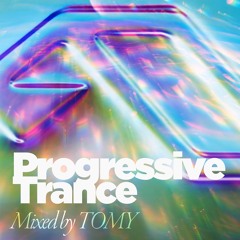 Prog Trance Rave Mixed by TOMY