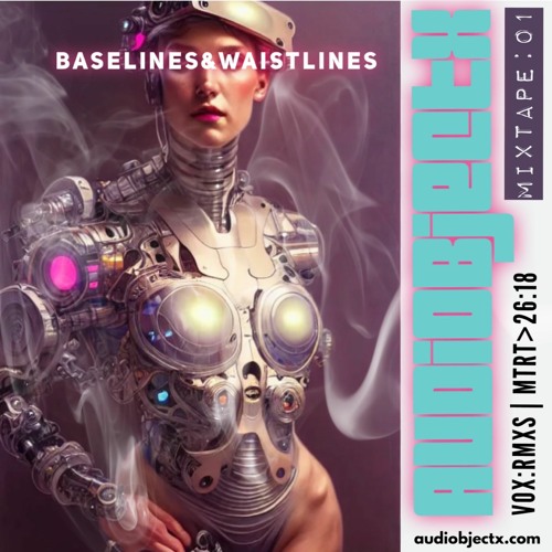 Baselines & Waistlines MIXTAPE:01