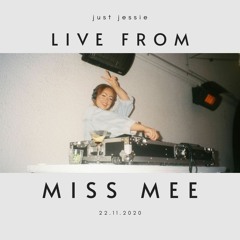 Live @ Miss Mee 22.11.20