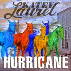 ''Hurricane'' - Katey Laurel - Mix By Franz-