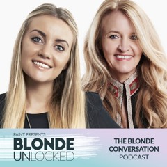 The Blonde Conversation: Episode Three – Sally Montague and Angel Montague Sayers