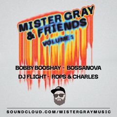 Mister Gray & Friends - Volume 1