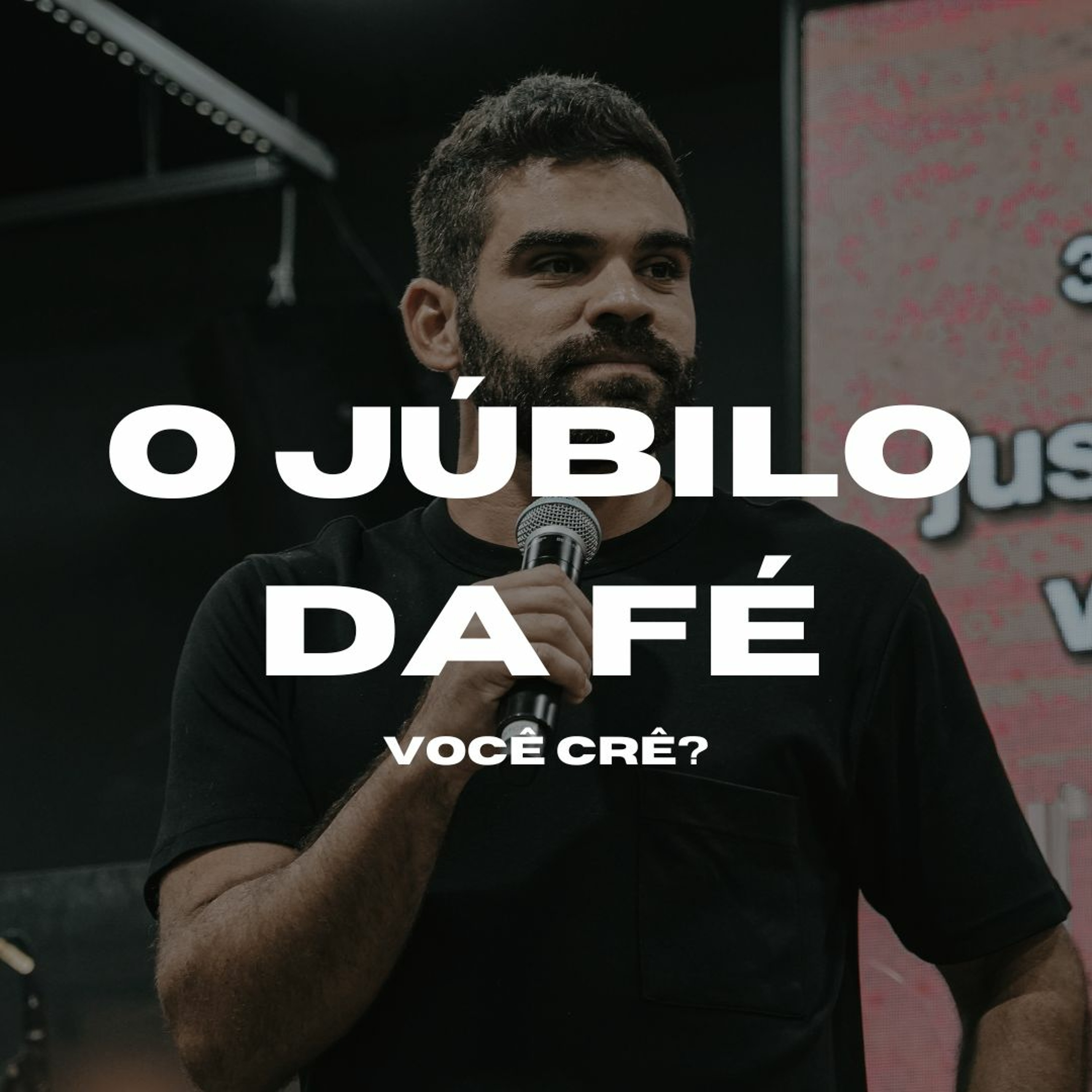 O Júbilo da Fé | Você Crê? - Gabriel Manzoni episode artwork