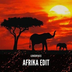 Lekkerfaces - Afrika (NyZee Core Edit)