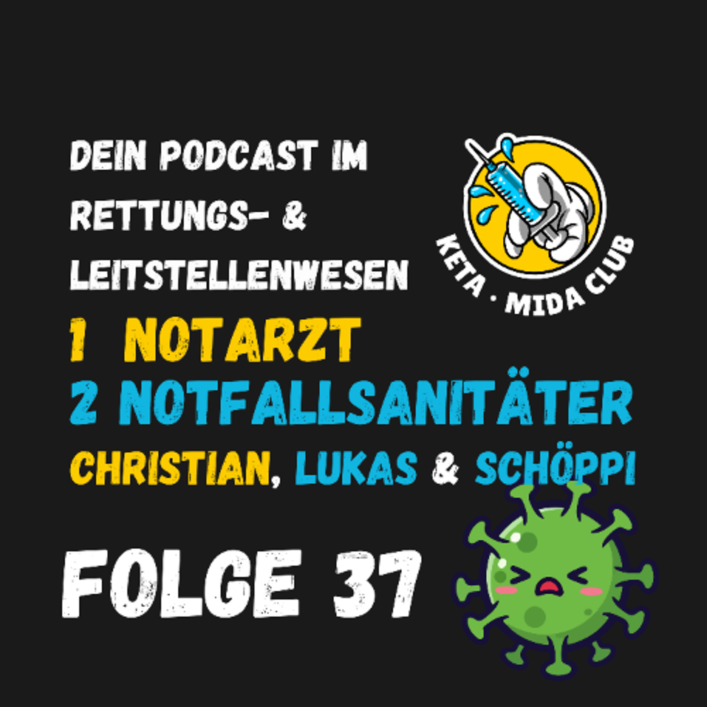 Folge 37_Infektionskrankheiten im Rettungsdienst: Welche du kennen musst! episode artwork