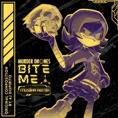 AJ Dispirito - BITE ME (MUSIIKA REMIX)