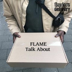 FLAME - Talk About(Vibe)